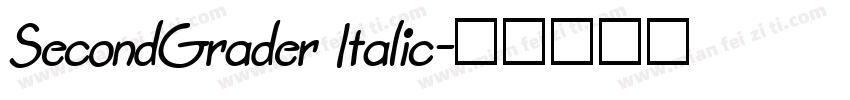 SecondGrader Italic字体转换